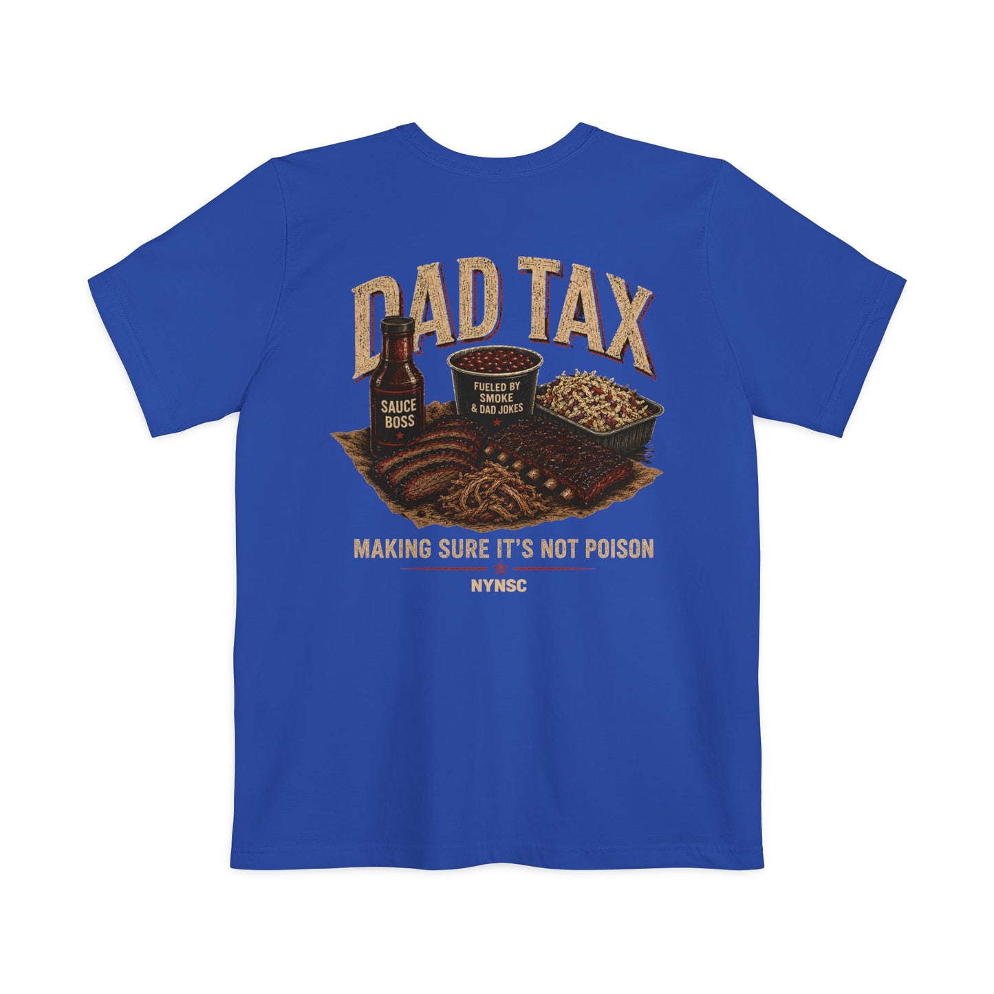 Dad Tax – Making Sure It’s Not Poison | BBQ Dad Front Pocket Shirt
