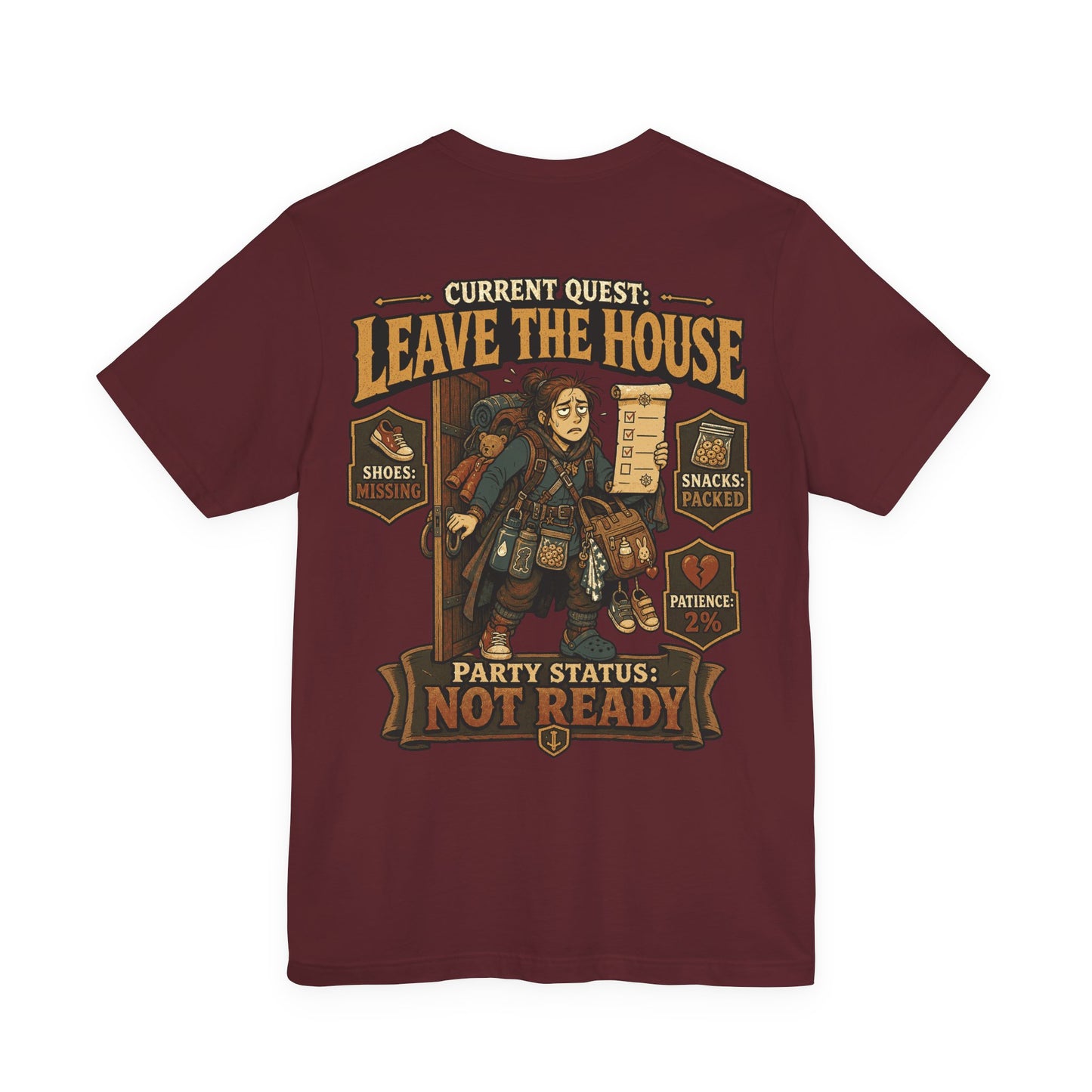 Current Quest: Leave - Mom Tee