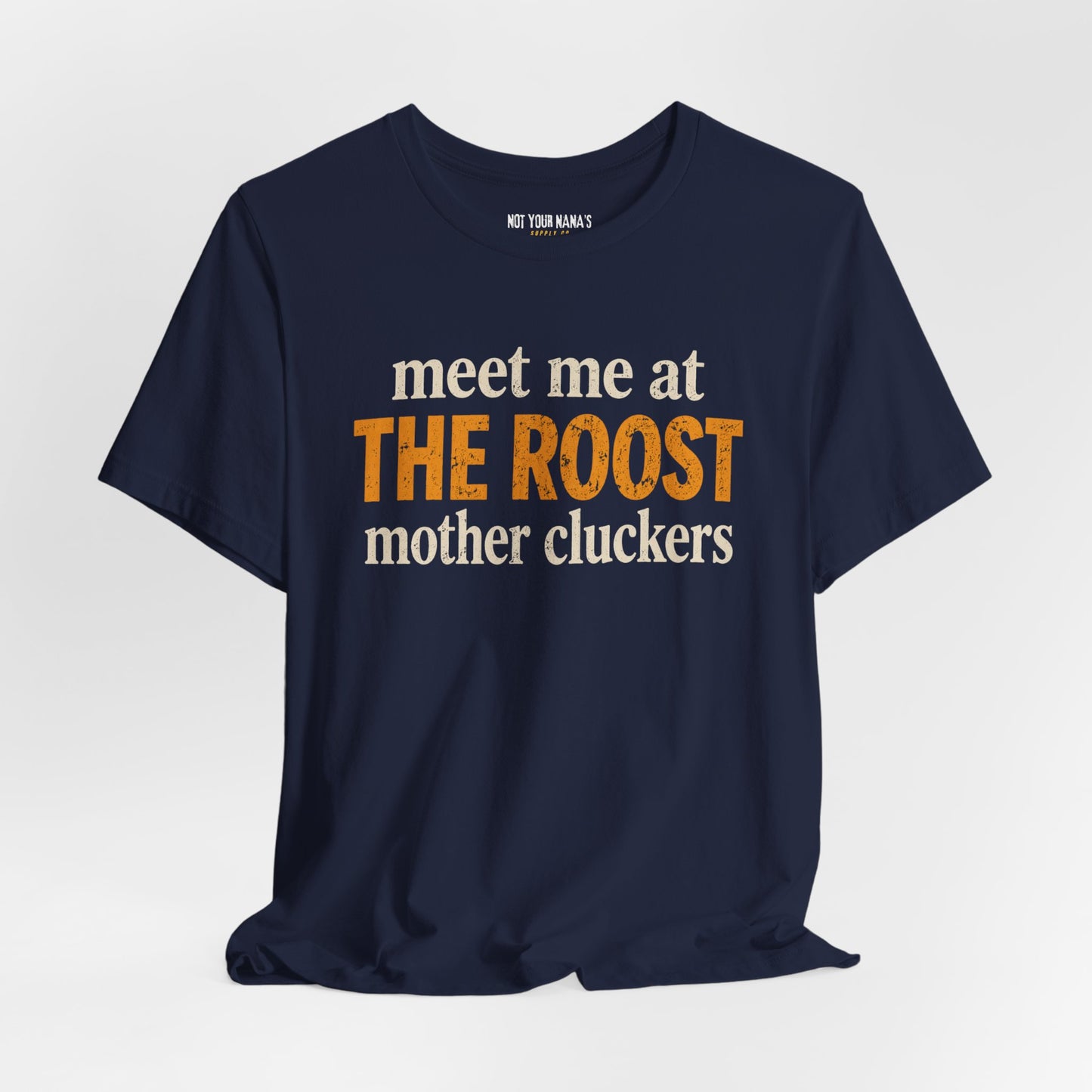 The Roost - Meet me tee