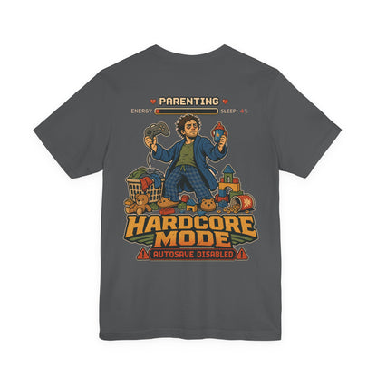 Parenting Hardcore Mode - Dad Tee