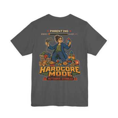 Parenting Hardcore Mode - Mom Tee