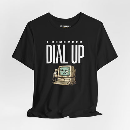 I Remember Dial-Up Tee