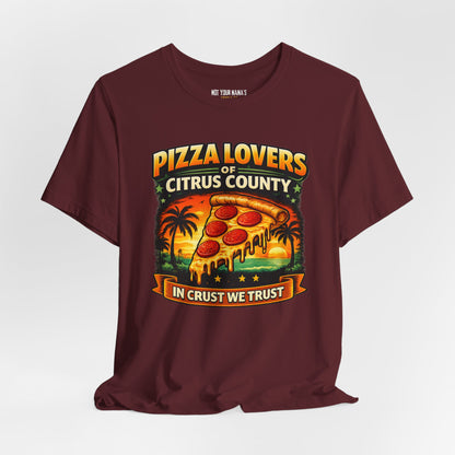 Pizza Lovers of Citrus County Tee