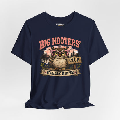 Big Hooter’s Club – Founding Member Lake Tee