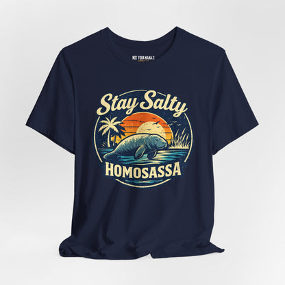 Stay Salty Homosassa Tee
