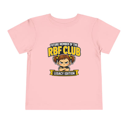 Future Member of the RBF Club – Legacy Edition Toddler Tee