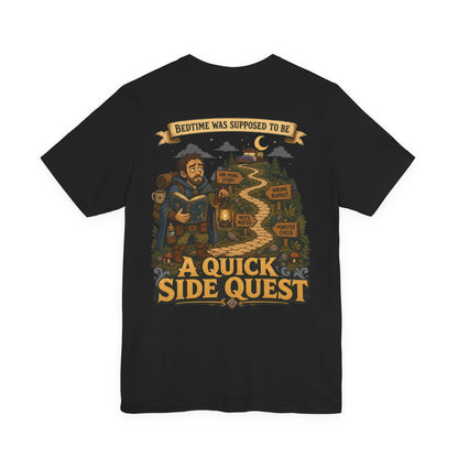 Bedtime: The Sidequest - Dad Tee