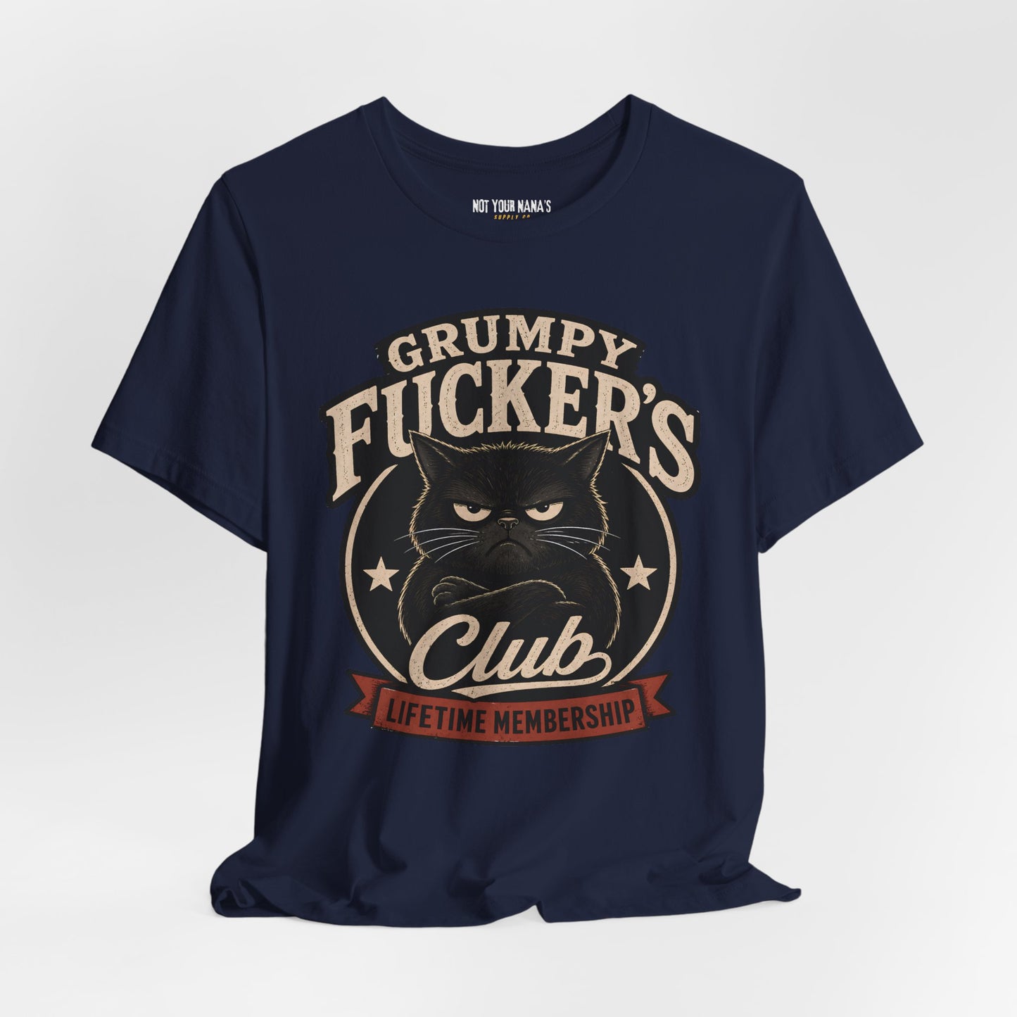 Grumpy Fucker’s Club Lifetime Membership T-Shirt