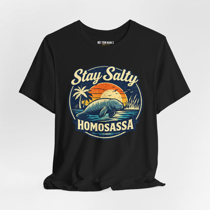 Stay Salty Homosassa Tee