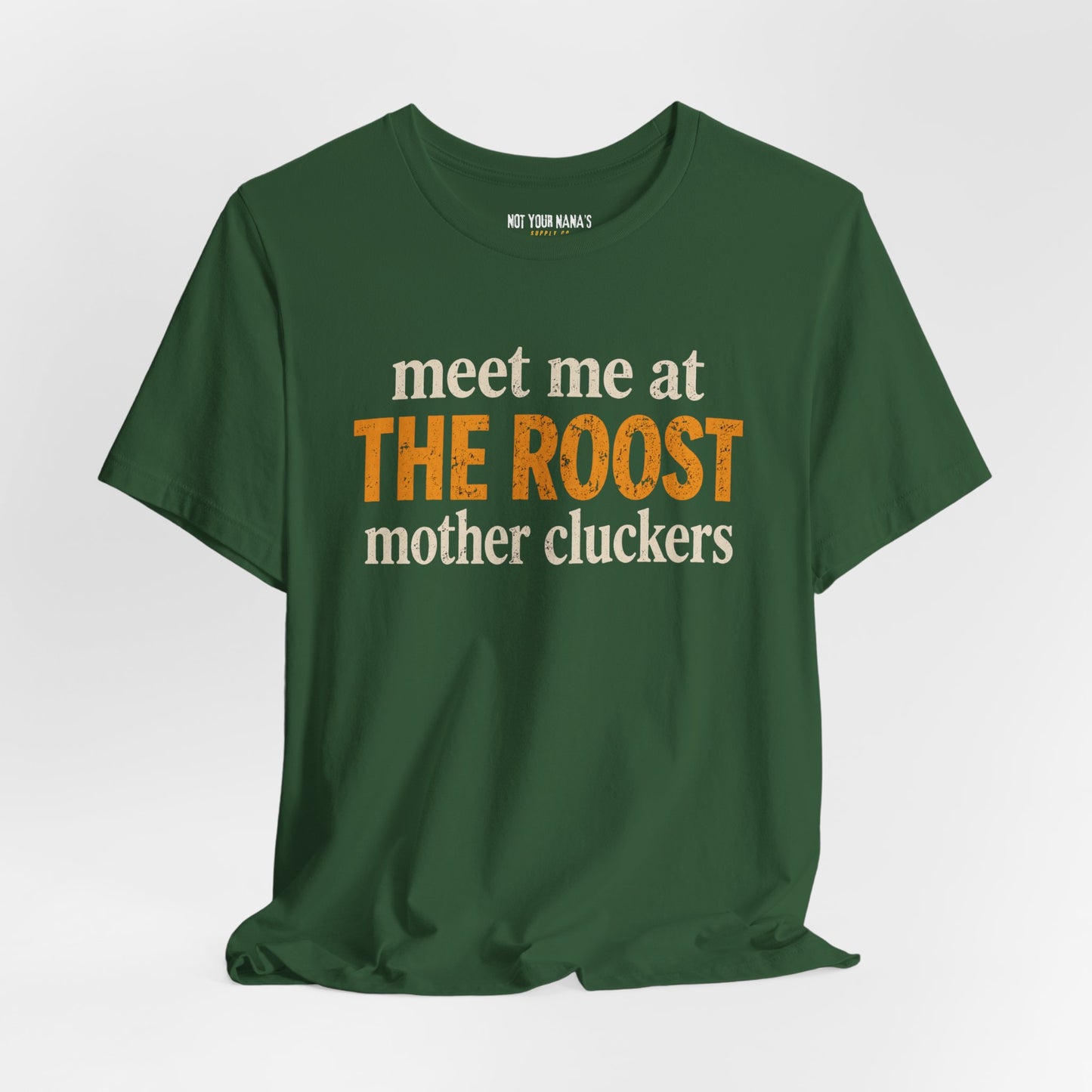 The Roost - Meet me tee