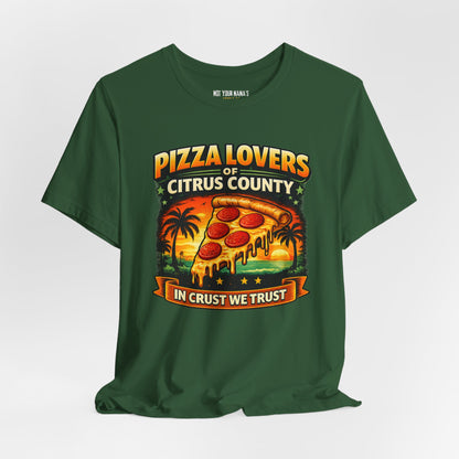 Pizza Lovers of Citrus County Tee