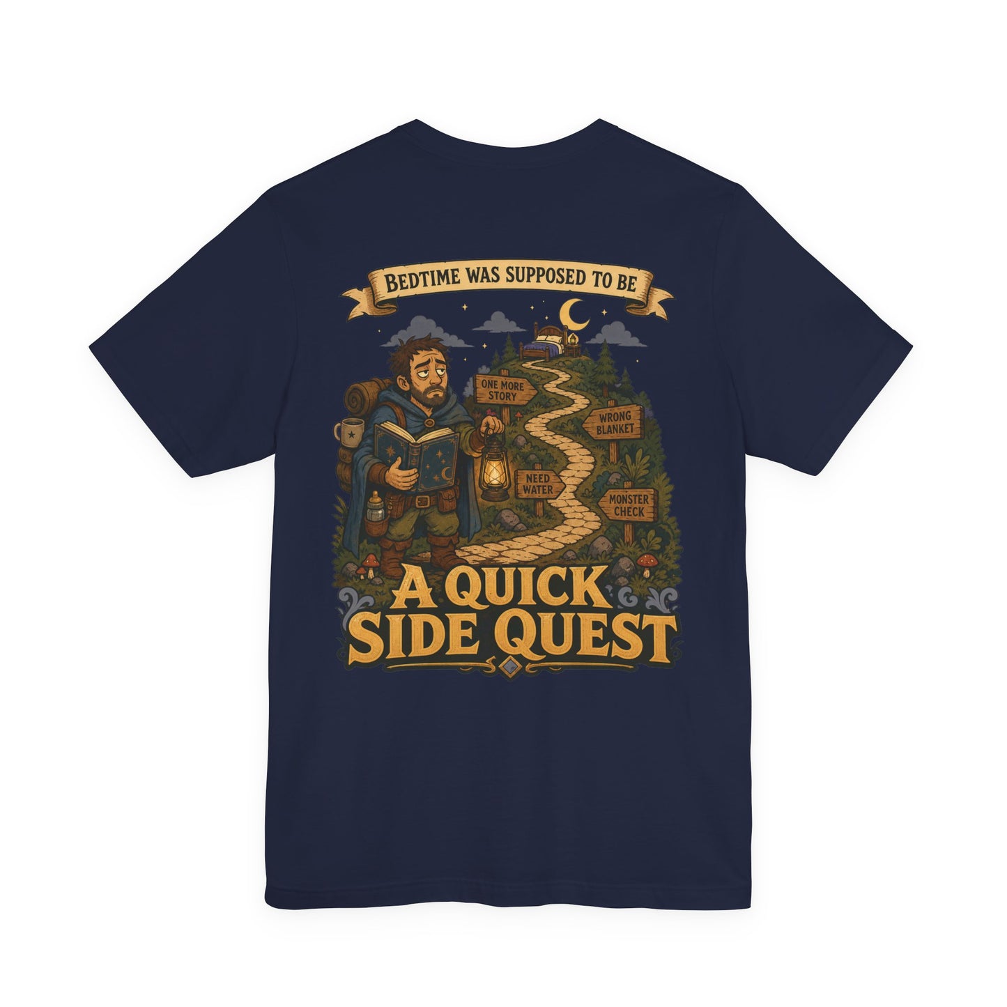 Bedtime: The Sidequest - Dad Tee
