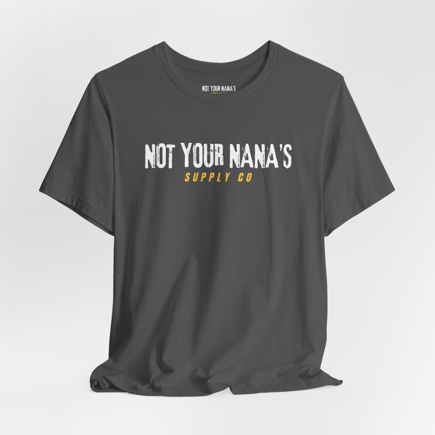 Not Your Nana’s Supply Co. Tee