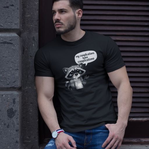 My Complications are Complicated Tee