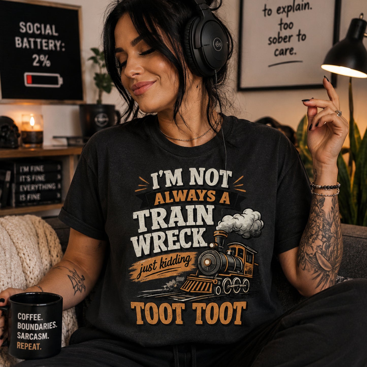 I’m Not Always a Train Wreck… Just Kidding TOOT TOOT Shirt