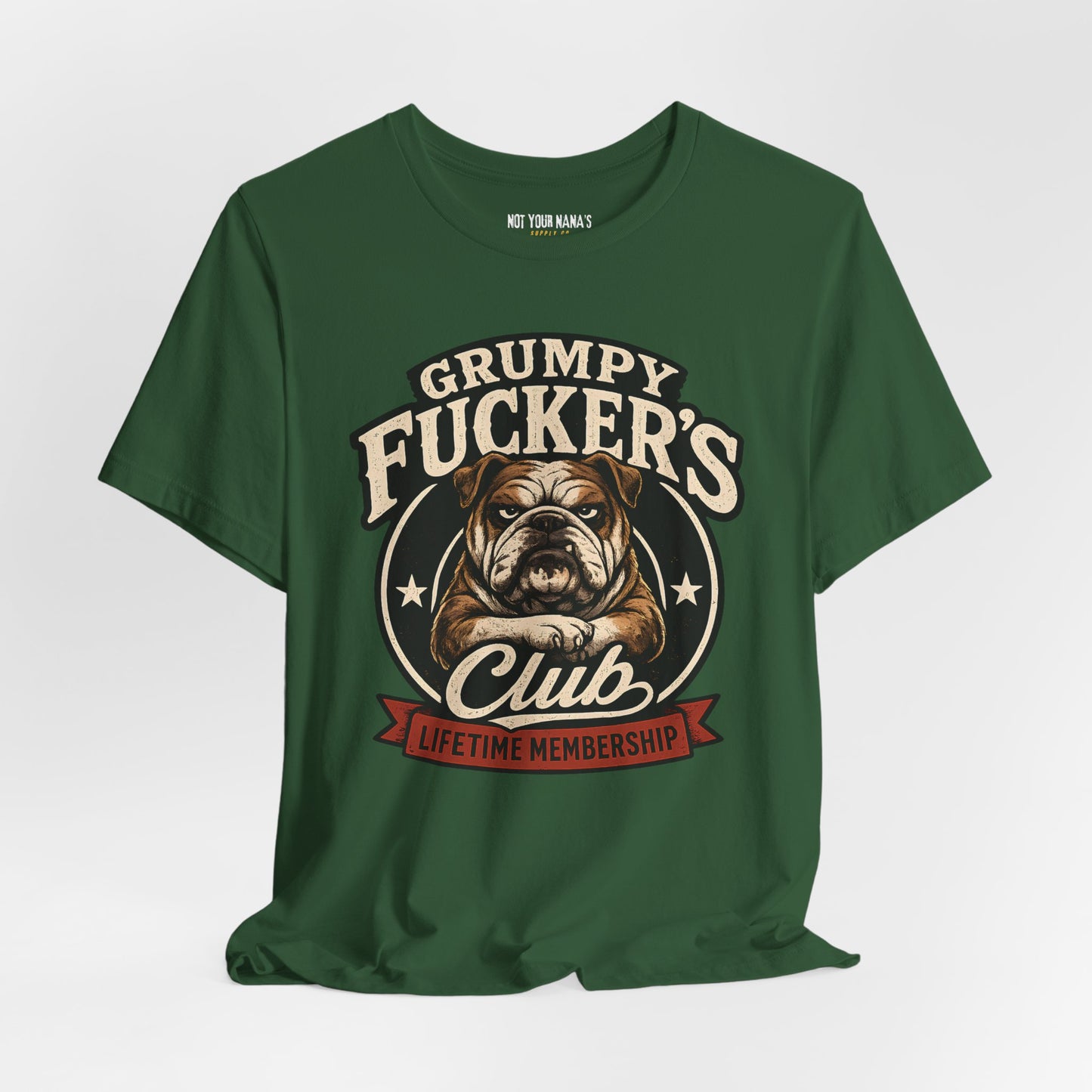 Grumpy Fucker’s Club Lifetime Membership T-Shirt