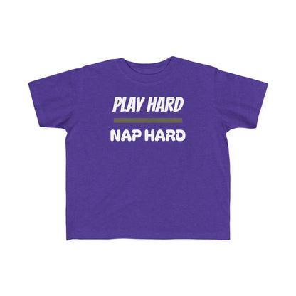 Play Hard Nap Hard Toddler Tee