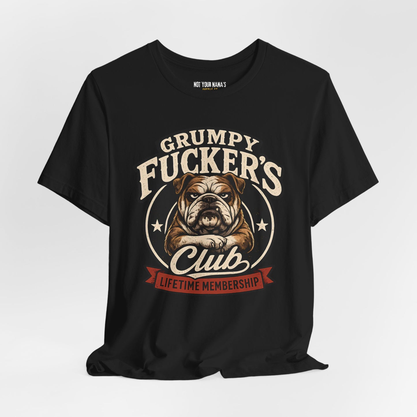 Grumpy Fucker’s Club Lifetime Membership T-Shirt