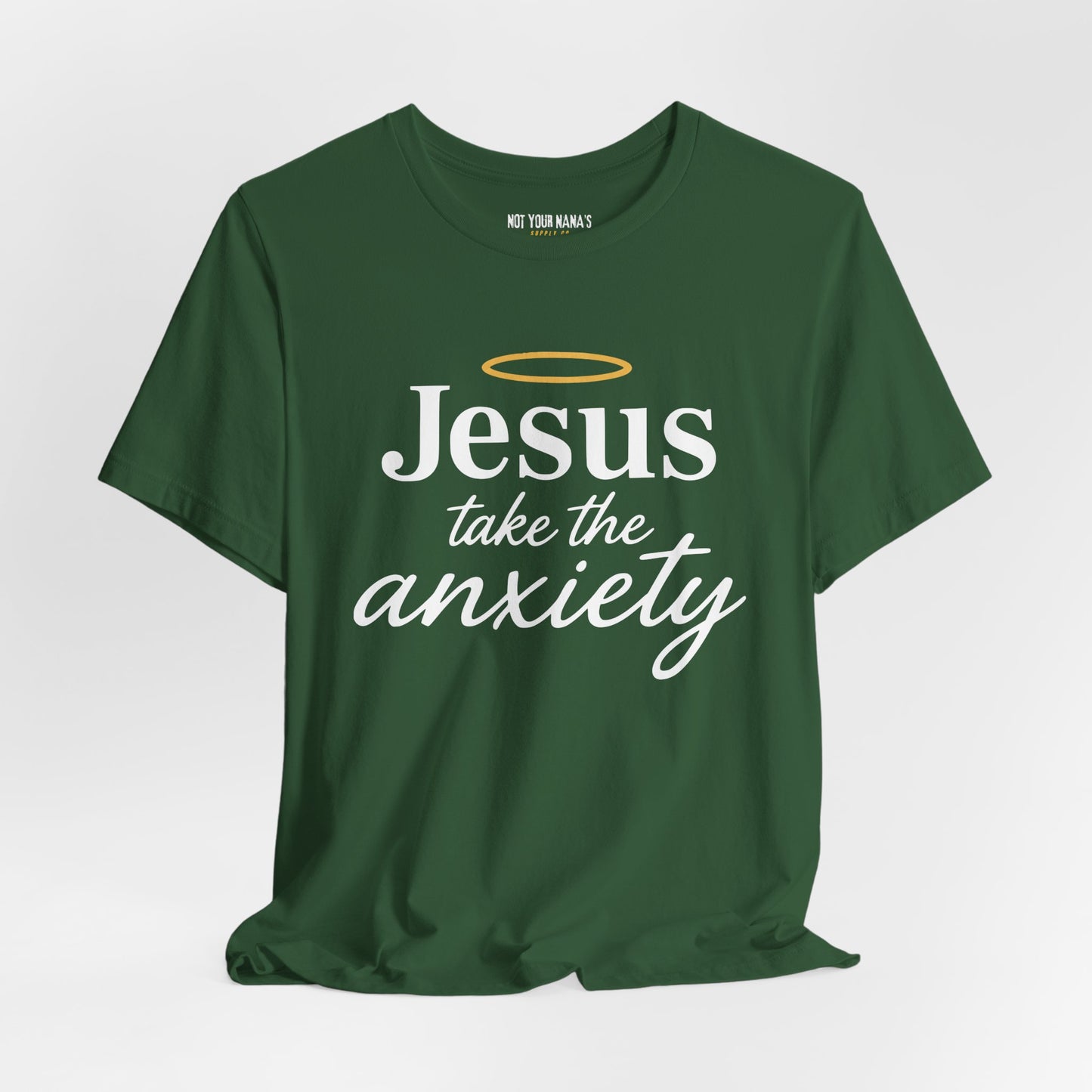 Jesus take the anxiety Tee