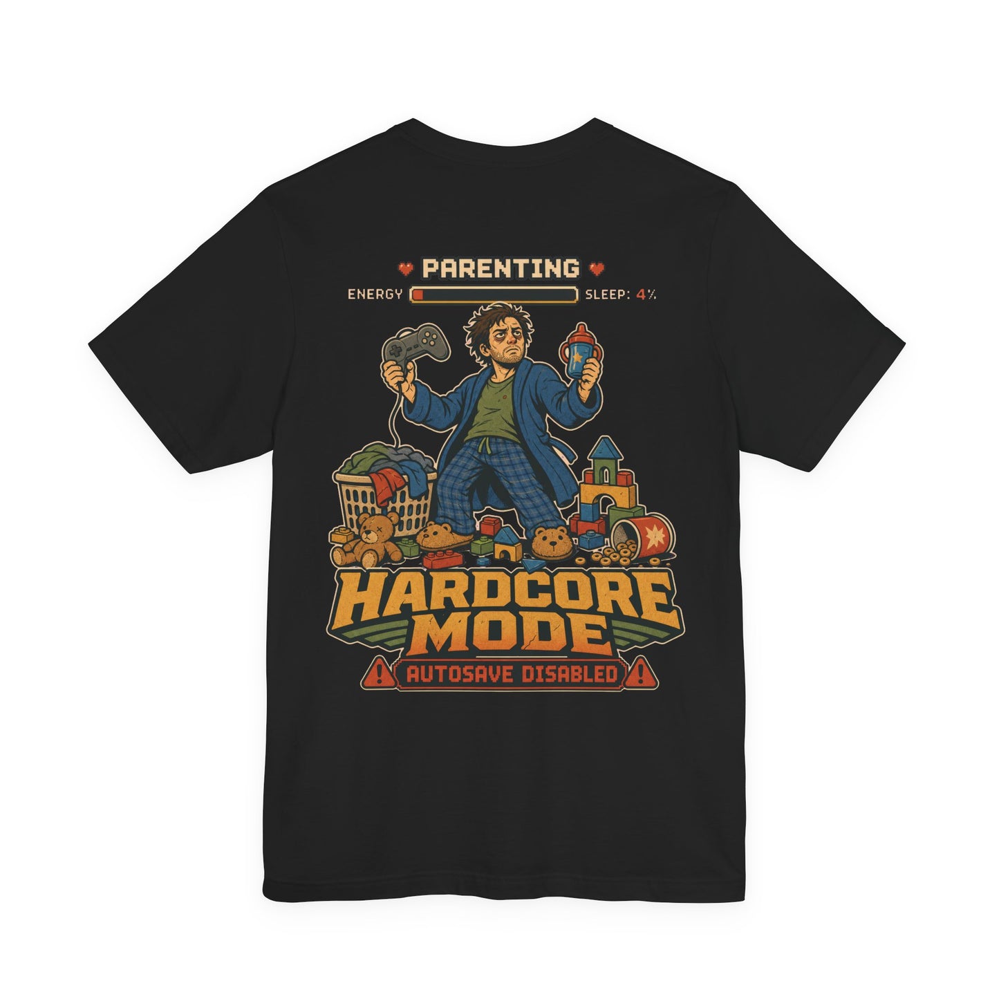 Parenting Hardcore Mode - Dad Tee