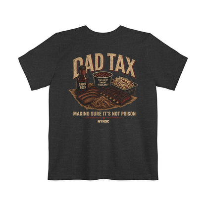 Dad Tax – Making Sure It’s Not Poison | BBQ Dad Front Pocket Shirt