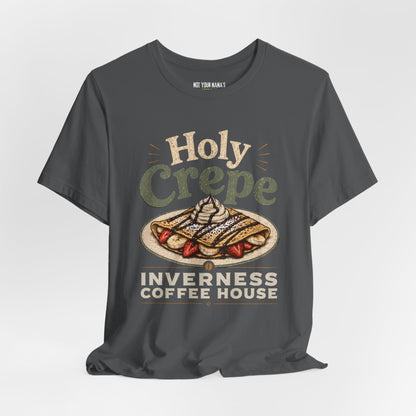 Inverness Coffee House - Holy Crepe Tee