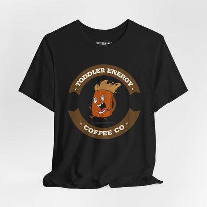 Toddler Energy Coffee Co Tee