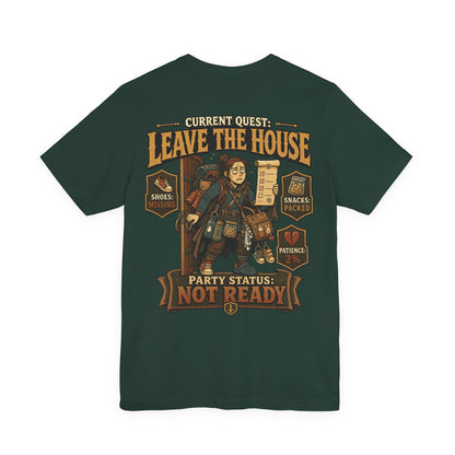 Current Quest: Leave - Mom Tee