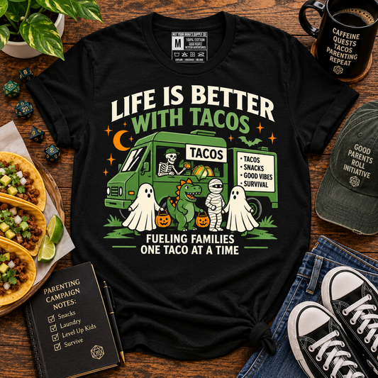 Life Is Better With Tacos Halloween Tee