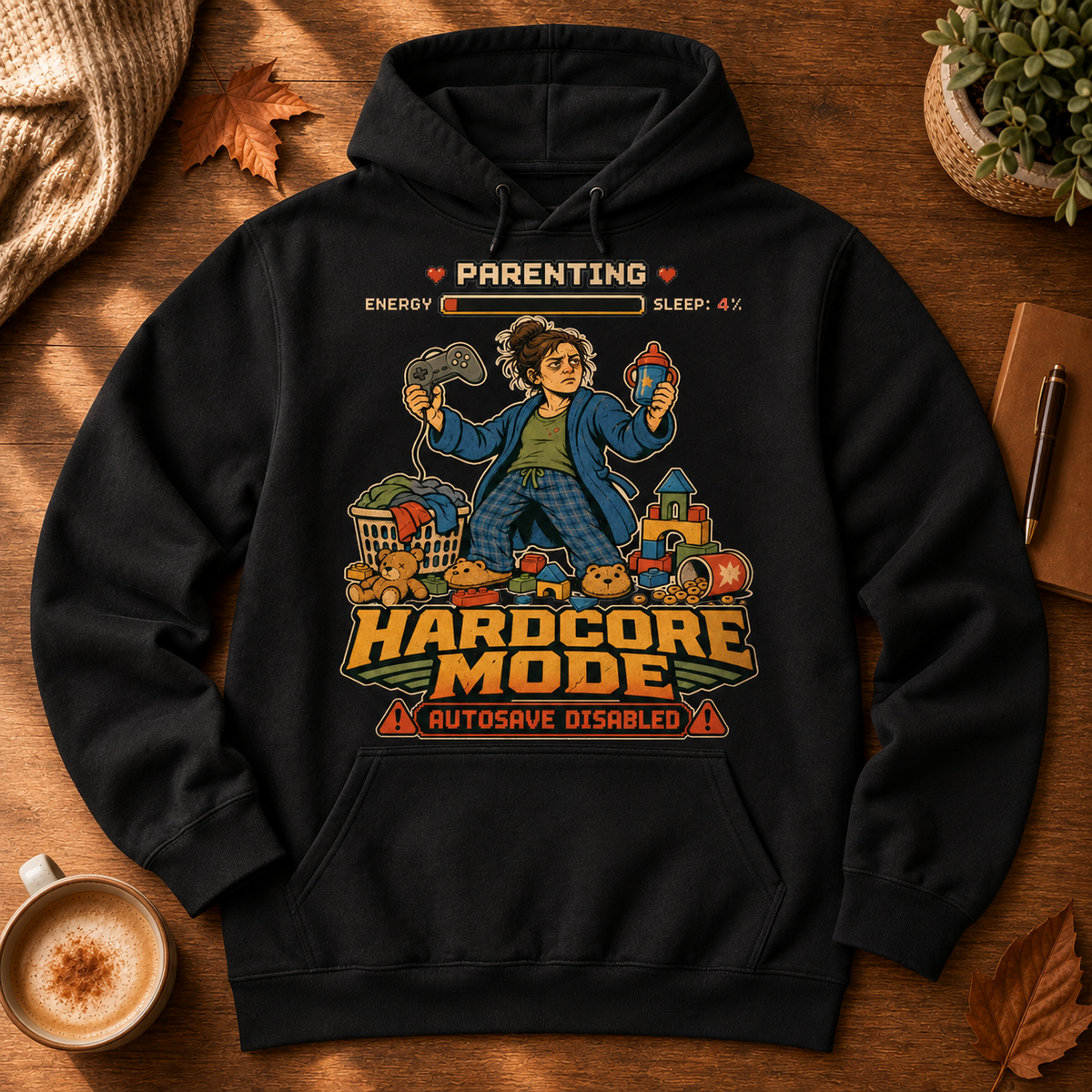 Parenting Hardcore Mode Hoodie - flat lay